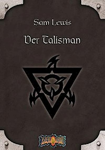 Earthdawn 5: Der Talisman