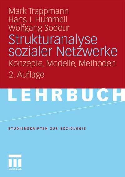 Strukturanalyse sozialer Netzwerke