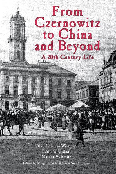 Wiesinger, E: From Czernowitz to China and Beyond