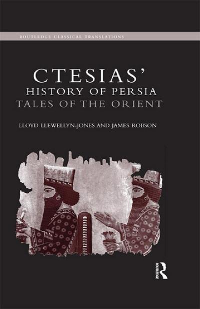 Ctesias’ ’History of Persia’