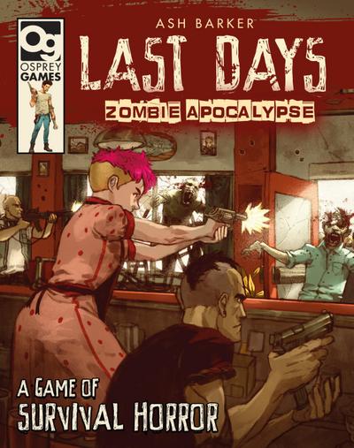 Last Days: Zombie Apocalypse