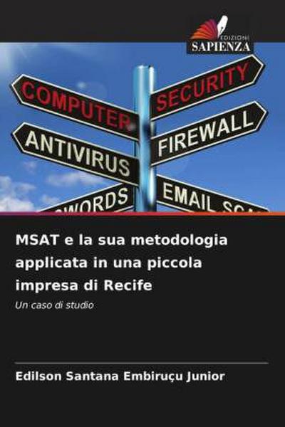 MSAT e la sua metodologia applicata in una piccola impresa di Recife