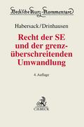 Recht der SE und der grenzüberschreitenden Umwandlung