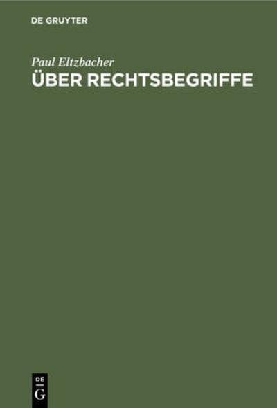 Über Rechtsbegriffe