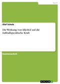 Die Wirkung von Alkohol auf die fußballspezifische