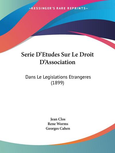 Serie D’Etudes Sur Le Droit D’Association