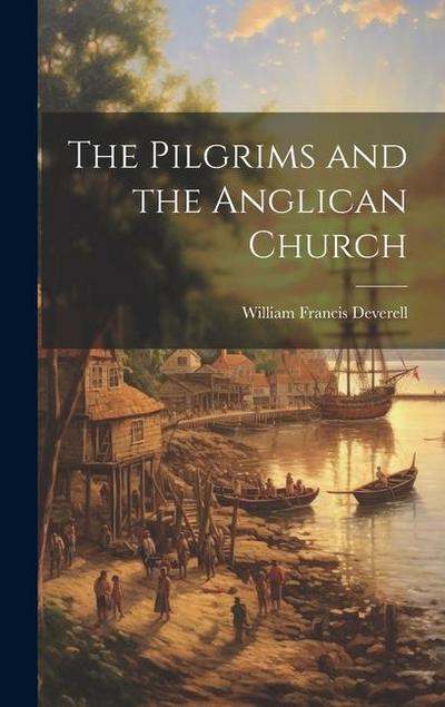 The Pilgrims and the Anglican Church