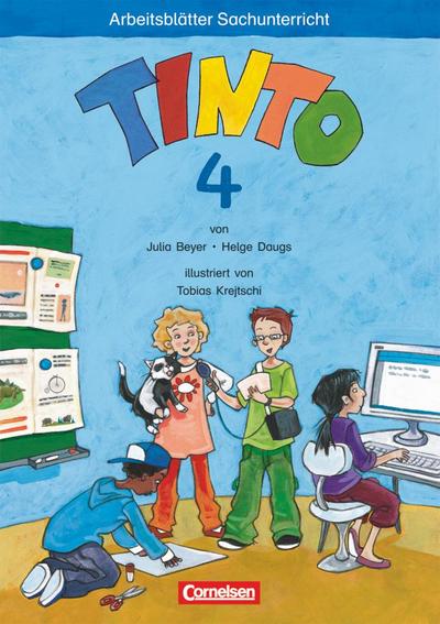 Tinto Sachunterricht - Ausgabe 2011 - 4. Schuljahr