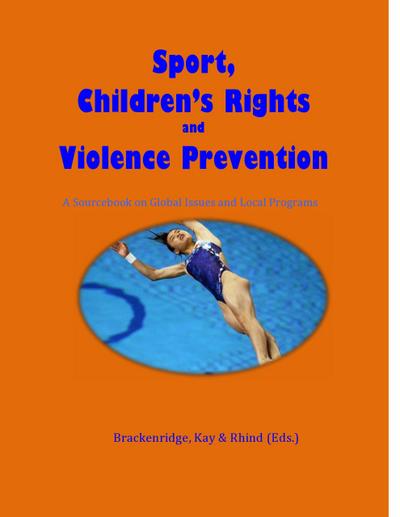 Sport, Children’s Rights and Violence Prevention