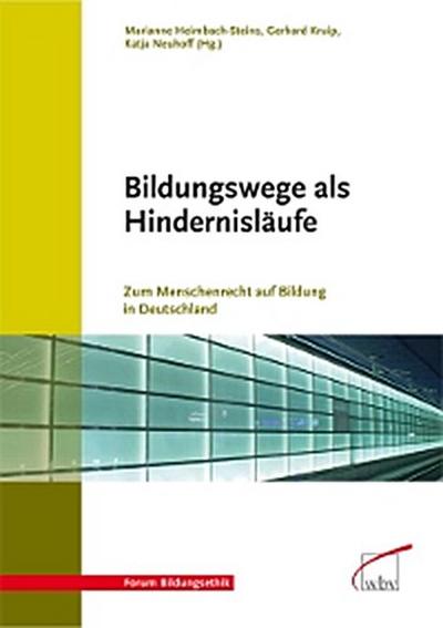 Bildungswege als Hindernisläufe