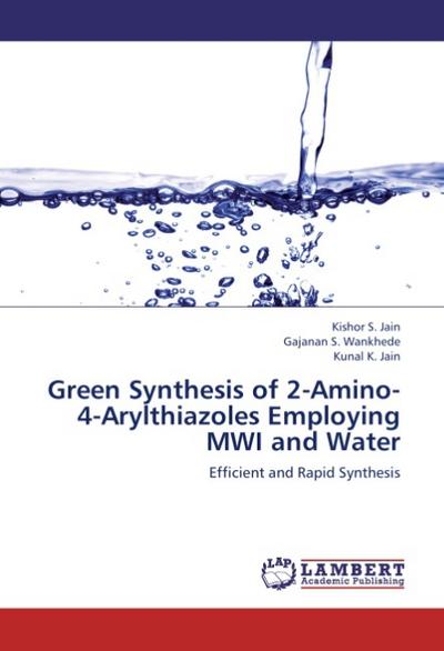 Green Synthesis of 2-Amino-4-Arylthiazoles Employing MWI and Water