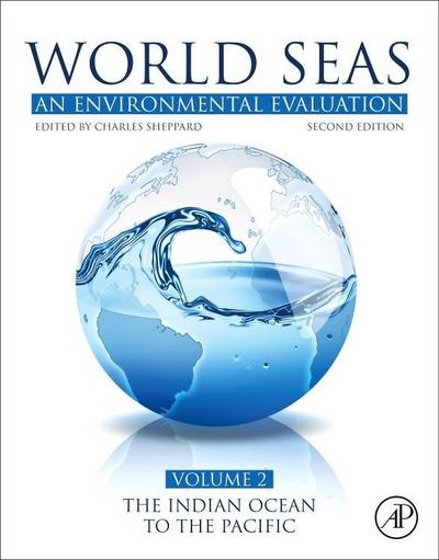World Seas: An Environmental Evaluation. Vol.II