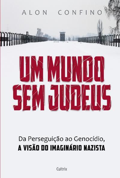 UM MUNDO SEM JUDEUS