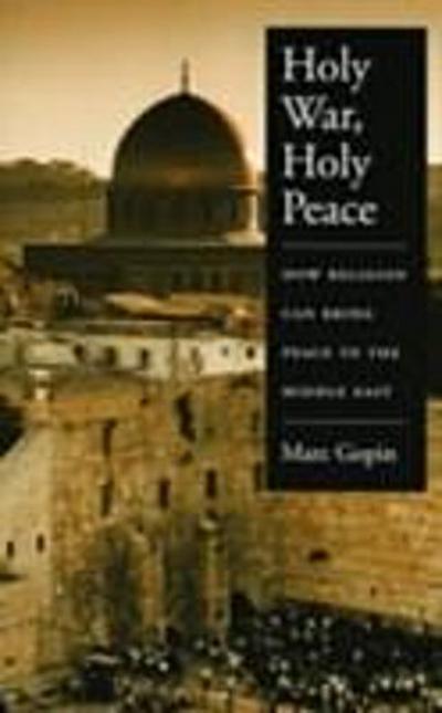 Holy War, Holy Peace