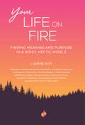 Your Life On Fire