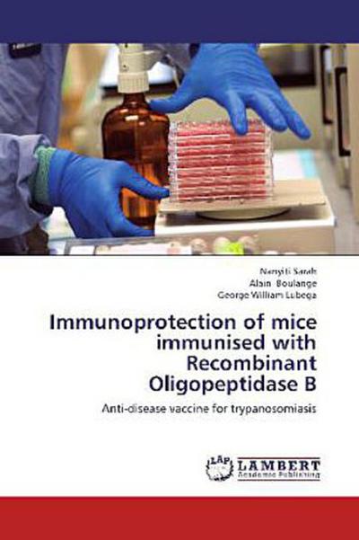 Immunoprotection of mice immunised with Recombinant Oligopeptidase B