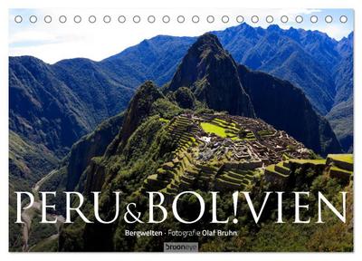 Peru & Bolivien - Die Landschaft (Tischkalender 2024 DIN A5 quer), CALVENDO Monatskalender
