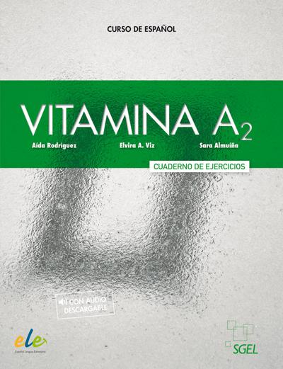 Vitamina A2: Curso de español / Arbeitsbuch mit Code
