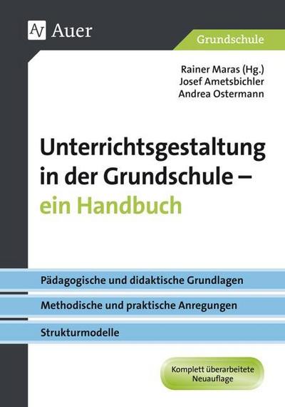 Unterrichtsgestaltung in der Grundschule - ein Handbuch