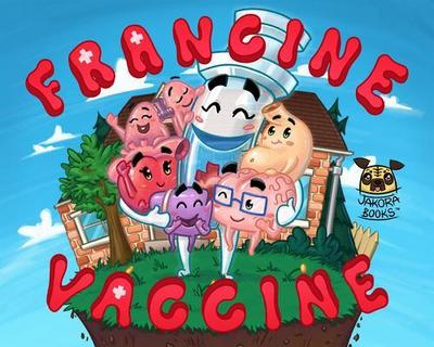 Francine Vaccine