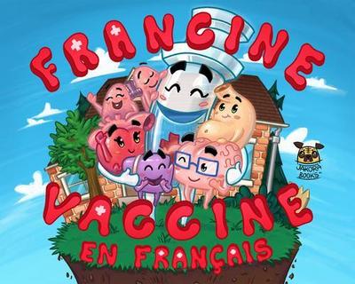 Francine Vaccine En Français