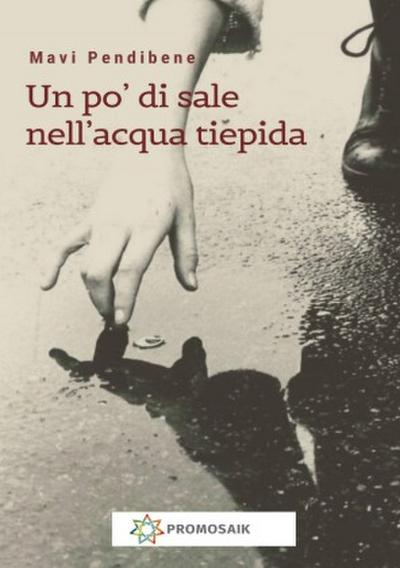 Un po’ di sale nell’acqua tiepida