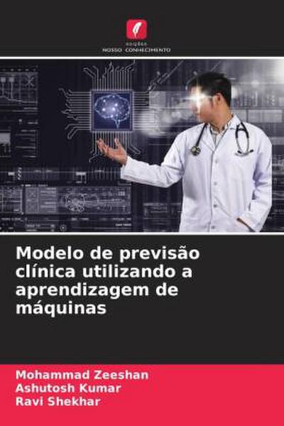 Modelo de previsão clínica utilizando a aprendizagem de máquinas