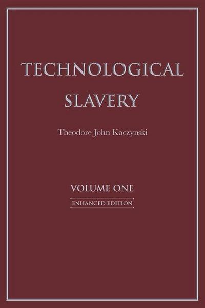 Technological Slavery
