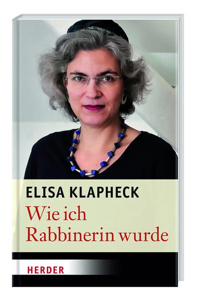 Klapheck, E: Wie ich Rabbinerin wurde