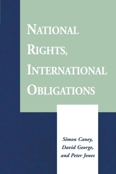 National Rights, International Obligations