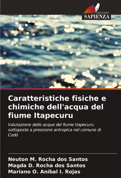 Caratteristiche fisiche e chimiche dell’acqua del fiume Itapecuru