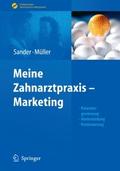 Meine Zahnarztpraxis - Marketing von Thomas Sander | Ebook