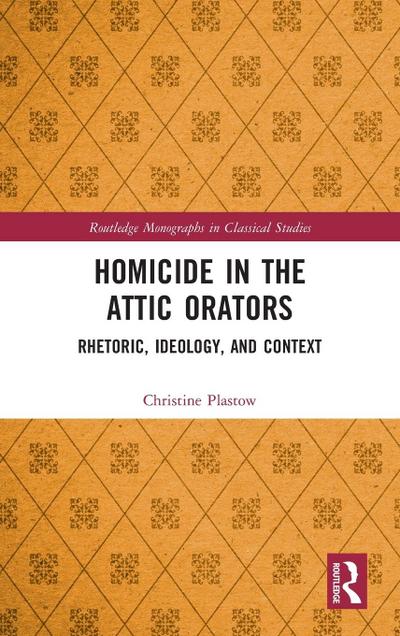 Homicide in the Attic Orators