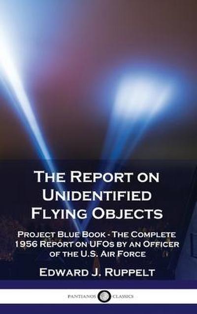 The Report on Unidentified Flying Objects