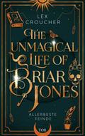 The Unmagical Life of Briar Jones