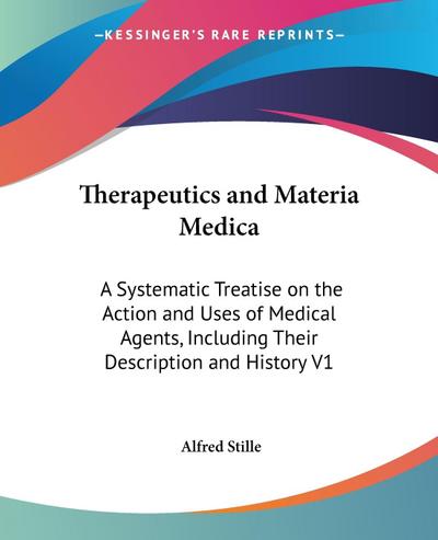 Therapeutics and Materia Medica