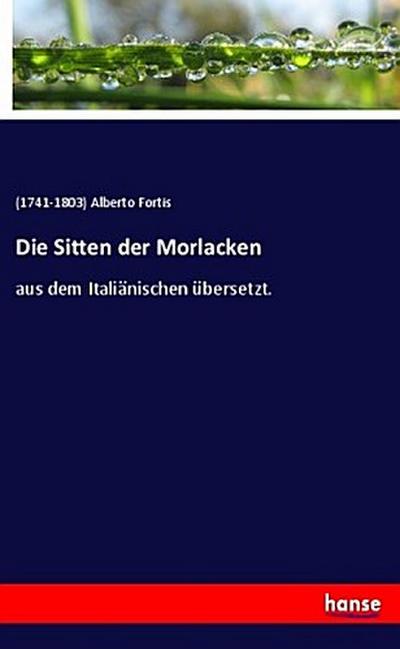 Die Sitten der Morlacken