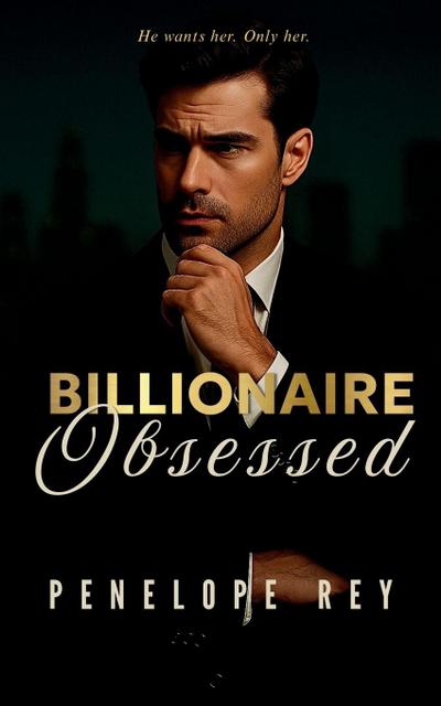 Billionaire Obsessed