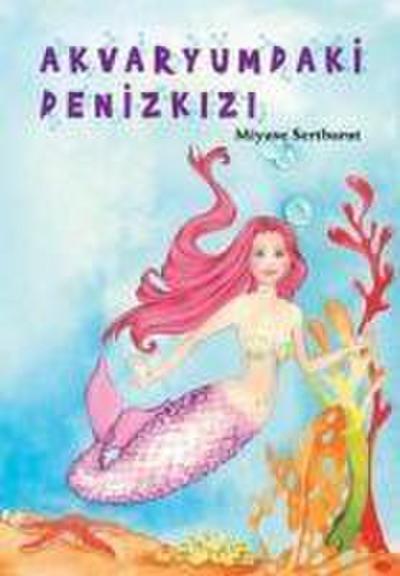 Akvaryumdaki Denizkizi