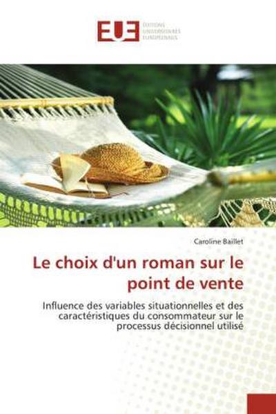Le choix d’un roman sur le point de vente