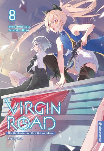 Virgin Road - Die Henkerin und ihre Art zu Leben Light Novel 08