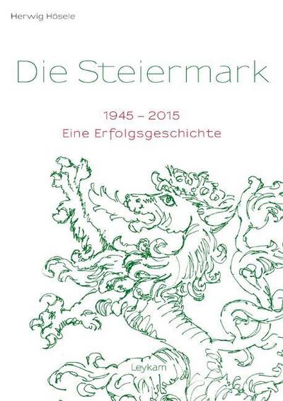 Die Steiermark 1945-2015