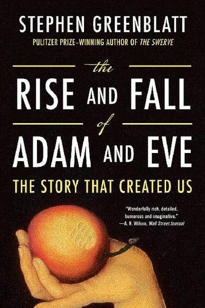 The Rise and Fall of Adam and Eve