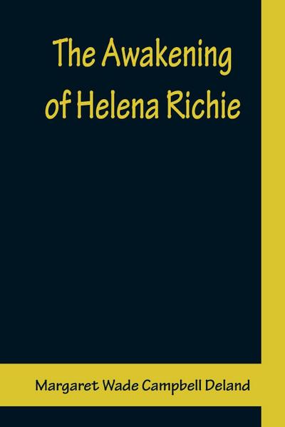 The Awakening of Helena Richie