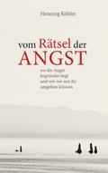 Vom Rätsel der Angst