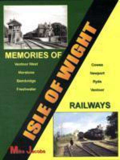 Memories of Isle of Wight Railways