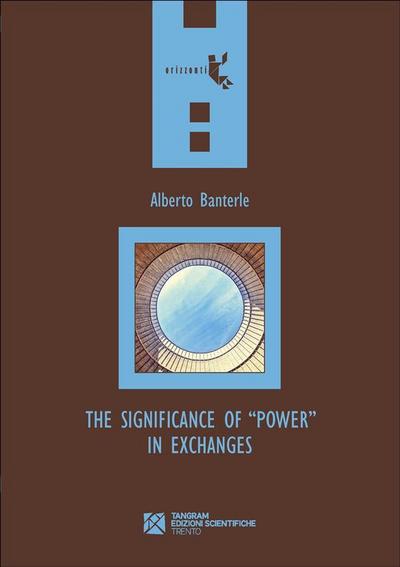 The Significance of "Power" in Exchanges