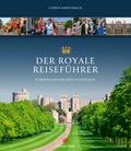 Der royale Reiseführer