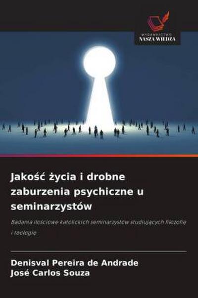 Jako¿¿ ¿ycia i drobne zaburzenia psychiczne u seminarzystów