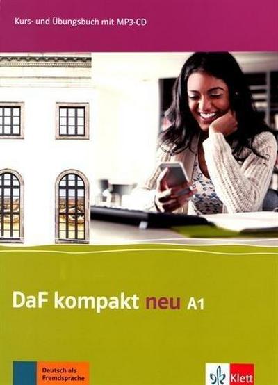 DaF kompakt neu A1. Kurs- und Übungsbuch + MP3-CD